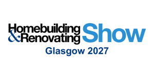 Homebuilding & Renovating Show | 22nd & 23rd May 2027 | SEC Glasgow